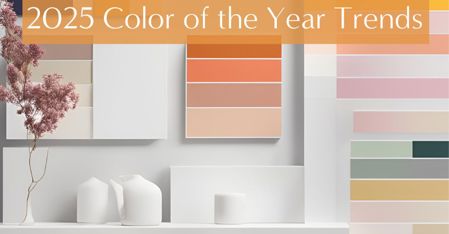 2025 Color of the Year Trends: Bring Your Space to Life with Timeless Colors